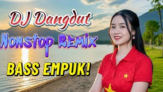 Download lagu DJ DANGDUT NONSTOP FULL ALBUM BASS EMPUK 🎧 Paling Enak Teman Kerja Anti Ngantuk 🔥 VOL.11 mp3 Download lagu DJ DANGDUT NONSTOP FULL ALBUM BASS EMPUK 🎧 Paling Enak Teman Kerja Anti Ngantuk 🔥 VOL.11 mp3