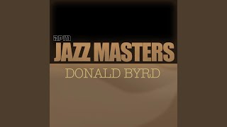 There Will Never Be Another You (feat. Donald Byrd)