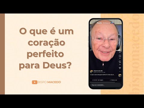 O que é um coração perfeito para Deus? - Meditação Matinal 22/12/25