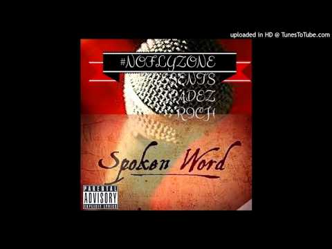 Spadez Rich- Spoken Words