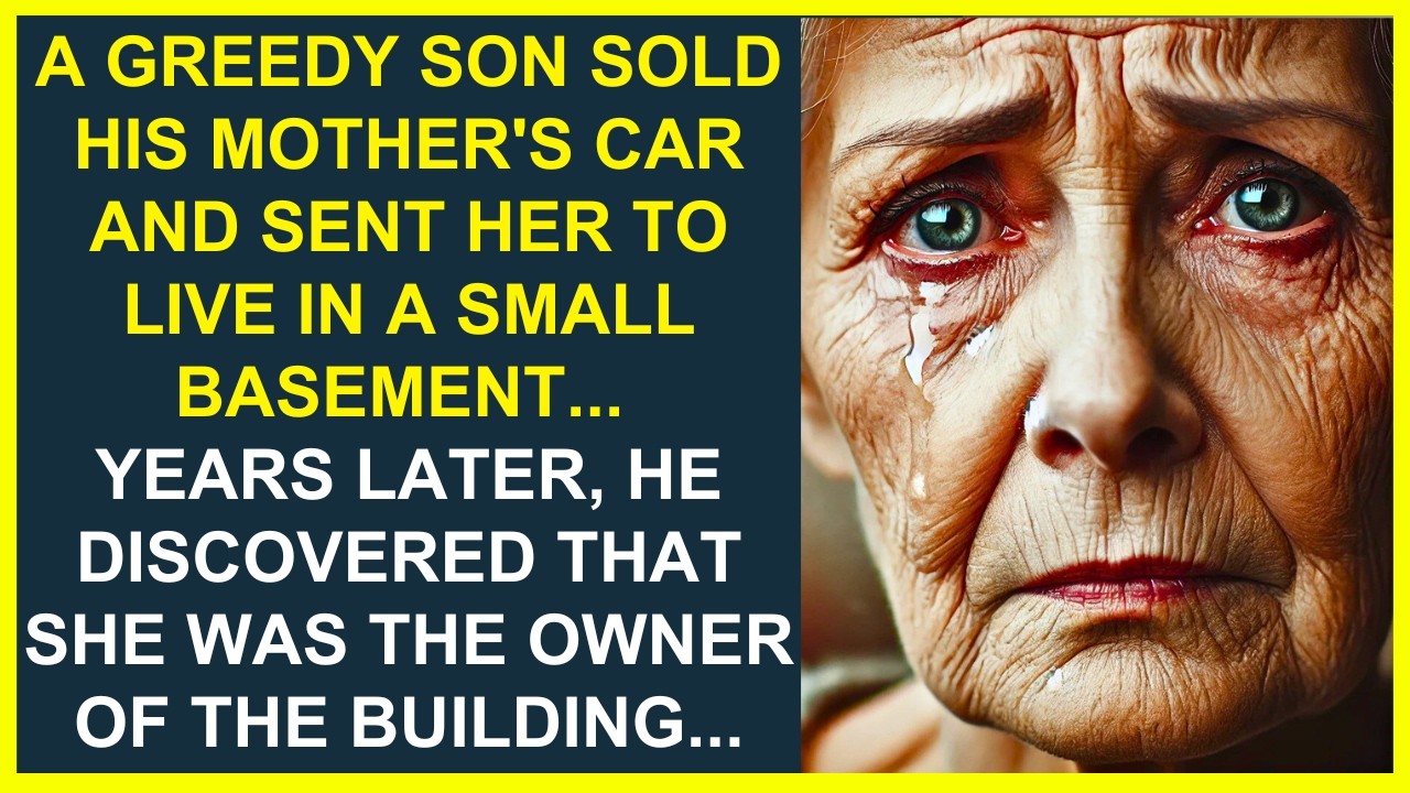 A GREEDY SON SOLD HIS MOTHER'S CAR AND SENT HER TO LIVE IN A SMALL ABANDONED BASEMENT... YEARS LATER