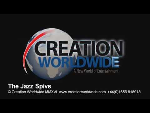 The Jazz Spivs from Creation Worldwide