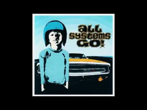 All Systems Go! - All Systems Go!  (1999) [Full Album]