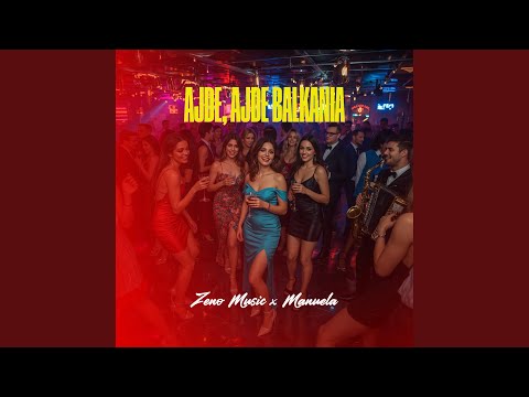 Ajde , Ajde Balkania