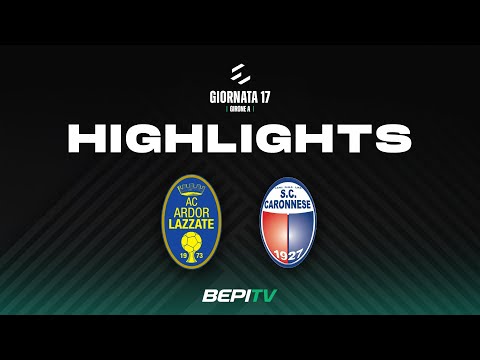 HIGHLIGHTS | Lazzate-Caronnese 2-3 | MATCHDAY 17