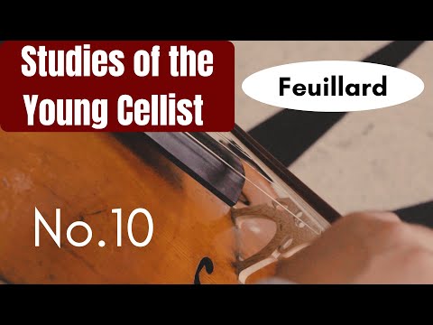 Feuillard: Best Cello Method for Beginners "Studies of the Young Cellist" - No.10