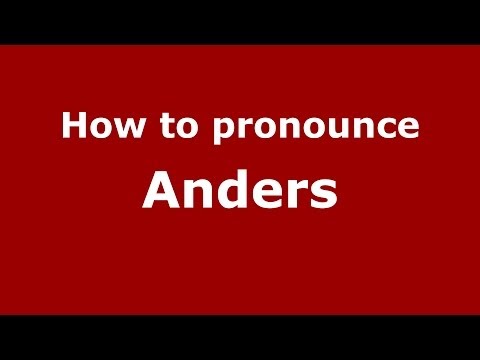 How to pronounce Anders