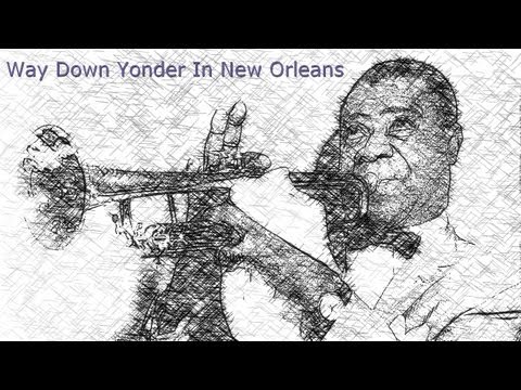 Louis Armstrong - Way Down Yonder In New Orleans