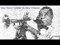 Louis Armstrong - Way Down Yonder In New Orleans - Okmusix Louis Armstrong - Way Down Yonder In New Orleans