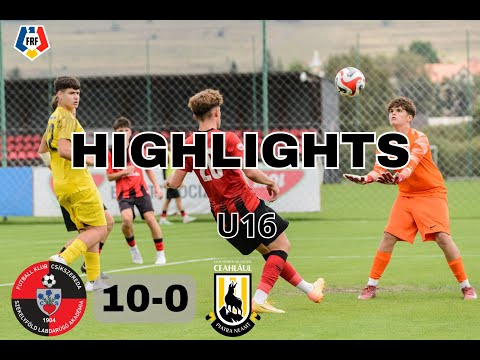 Összefoglaló | Elitliga U16 | FK Csíkszereda – Ceahlăul Piatra Neamț