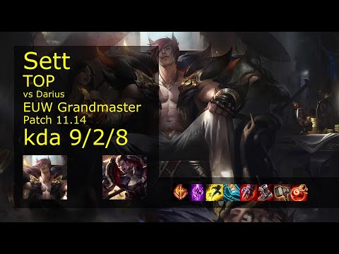 Sett vs Darius Top - EUW Grandmaster 9/2/8 Patch 11.14 Gameplay