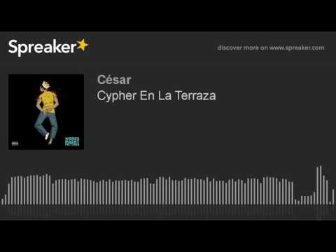 Cypher En La Terraza (hecho con Spreaker)