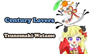 [Tsunomaki Watame] - Century Lovers / Porno Graffitti