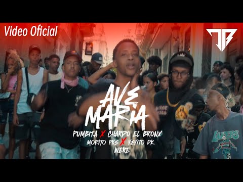 AVE MARIA ❌ PUMBITA X CHARDO EL BRONX ❌ YEYITO DK ❌ MORITO PKS ❌WERE  (VIDEO OFICIAL)