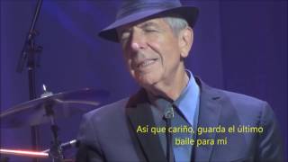 Leonard Cohen - Save the Last Dance for Me (Traducida)