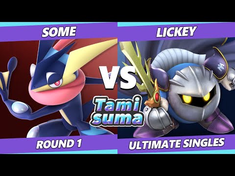 TAMISUMA 199 SSBU - Some (Greninja) Vs. Lickey (Meta Kinght) Smash Ultimate Round 1
