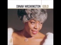 Dinah Washington - A Slick Chick On The Mellow ...