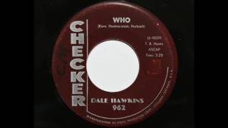 Dale Hawkins - Who (Checker 962)