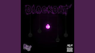 Blackout Music Video