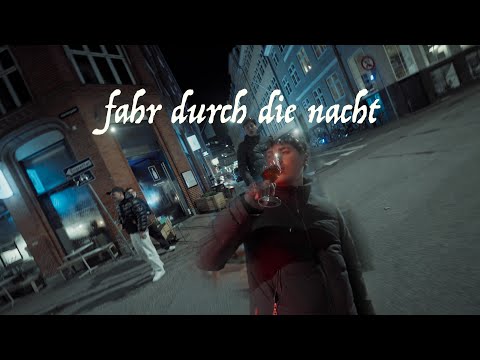 LONGUS MONGUS - FAHR DURCH DIE NACHT (Prod. by Shirama)