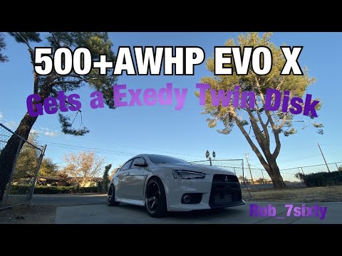 EVO X GETS A EXEDY TWIN DISK