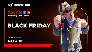 7pm EST Tuesday Nov. 25th 2025 THE KASTKING BLACK FRIDAY SALE!