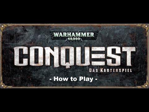 How to Play: Warhammer 40.000 Conquest - Das Kartenspiel, Deutsch