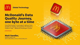 Sponsored: Lightup Data | How McDonald's Leveraged Lightup Data Quality
