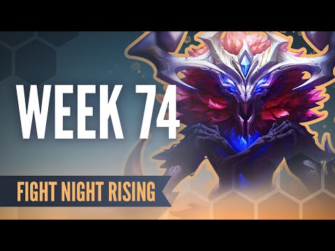 TFT 11.18 - Fight Night Rising: Week 74, Full Series | Teamfight Tactics Esports