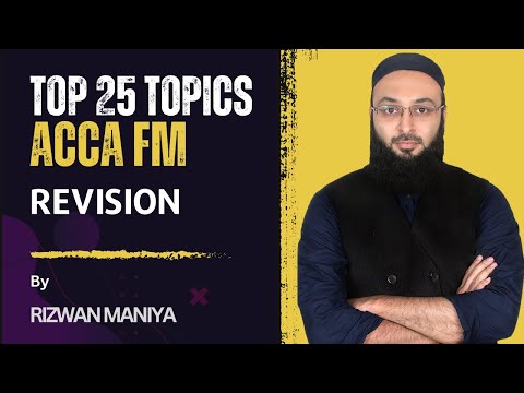 ACCA FM Free GRAND REVISION | Sir Rizwan Maniya | Complete course Coverage |