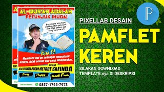 preview picture of video 'Tutorial Pixellab - Desain Pamflet Keren (Download Template) plp'