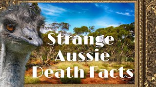 Strange Aussie Death Facts