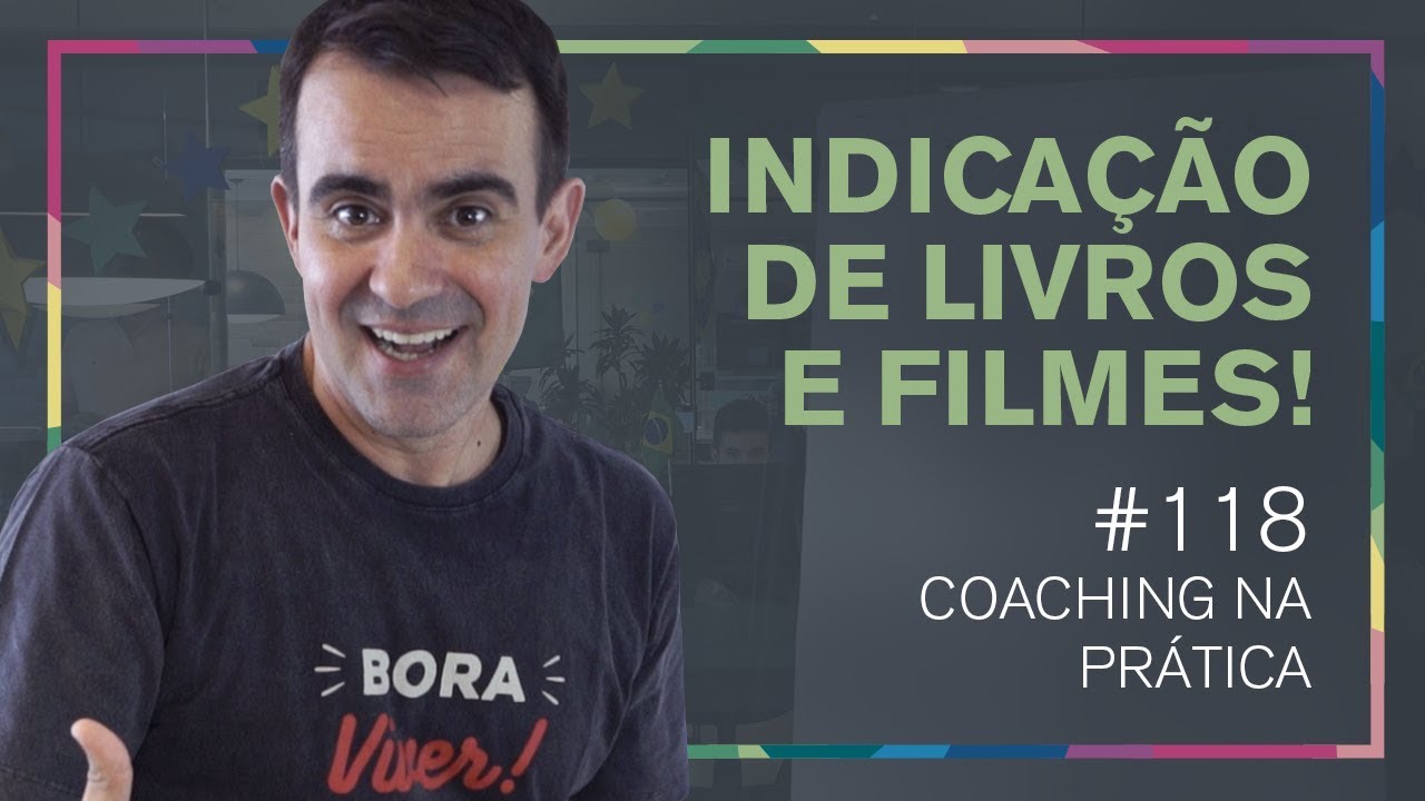 [118] POSSO INDICAR LIVROS E FILMES PRO MEU COACHEE?