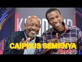 Caiphus Semenya I Was A NAUGHTY BOY In Alex Part 1 Of 3