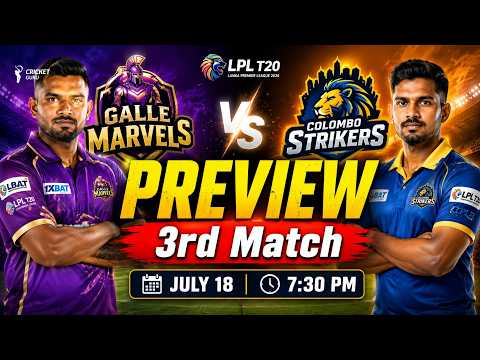 LPL 2026: Galle Marvels vs Colombo Strikers 3rd Match Prediction