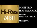 Puthu Routulathaan 24Bit Hires I I Meera 1992 I I Ilaiyaraaja I I KJ Yesudoss