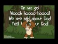 On We Go Wild About God