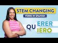 Stem Changing Verbs in Spanish: Explained For Beginners