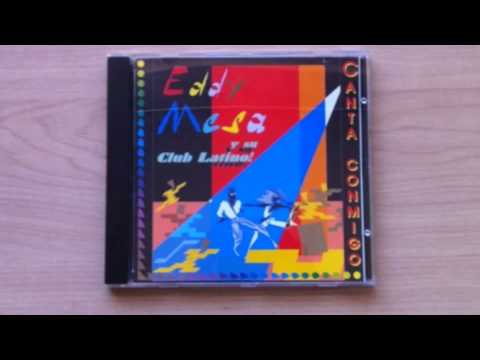 Eddy Mesa Y Su Club Latino Vuelve Conmigo