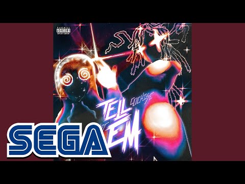 Tell Em (SEGA EDITION) [prod. ScrewStache]