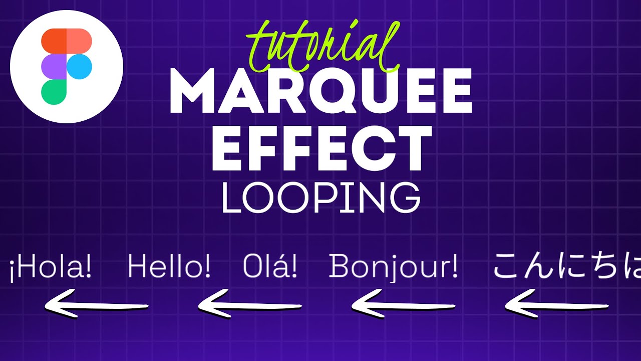 Marquee Effect (Infinite Horizontal Scroll) | Figma Tutorial