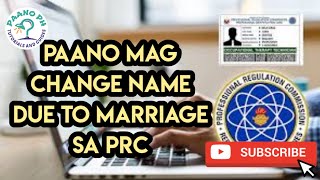 Paano mag Change Name Due to Marriage sa PRC