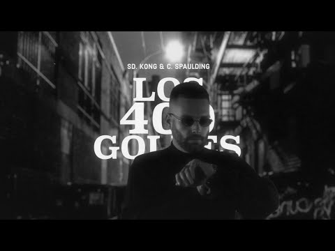 SD Kong & C.Spaulding - LOS 400 GOLPES ft. Hábil Harry (Lyric Video)