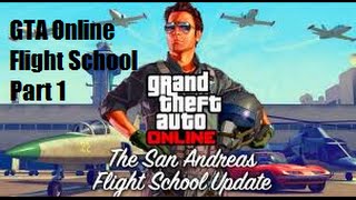 GTA 5 online Flight School Missions Part 1