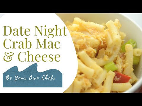 How to Make an Easy Crab Mac and Cheese | Perfect for a Date Night Dinner!