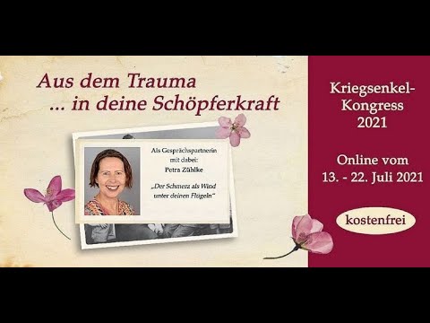 persönliche Einladung zum kostenfreien Kriegsenkel Kongress - 13. - 22.07.21