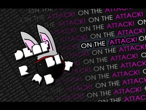 Deaf Rabbit - On the Attack!