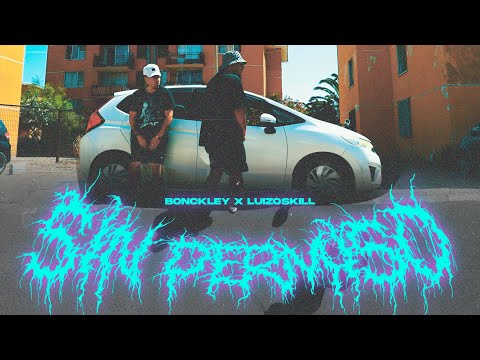 LUIZOSKILL and Bonckley