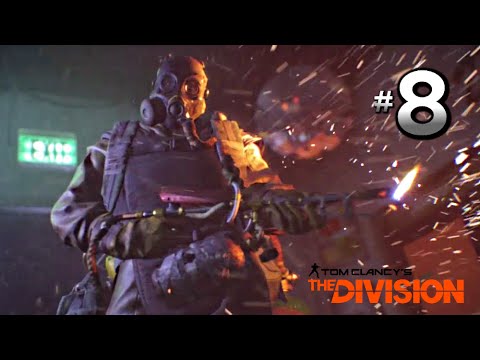 Tom Clancy's The Division Walkthrough Part 8 · Mission: Napalm Production Site | PC PS4 XB1