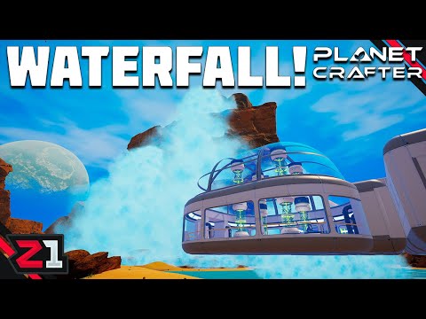 The WATERFALL Is REAL ! Expanding The Base And MORE Terraformation ! The Planet Crafter [E12]